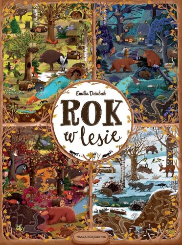 Rok w lesie, Emilia Dziubak, Emilia Dziubak