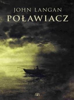 Poławiacz, John Langan