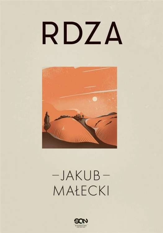 Rdza, Jakub Małecki