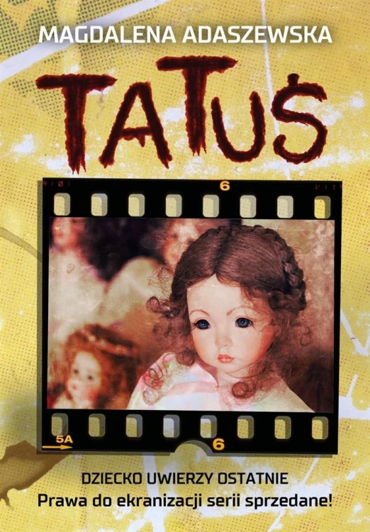 Tatuś, Magdalena Adaszewska