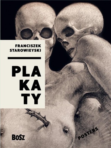 Starowieyski. Plakaty, Dorota Folga-Januszewska