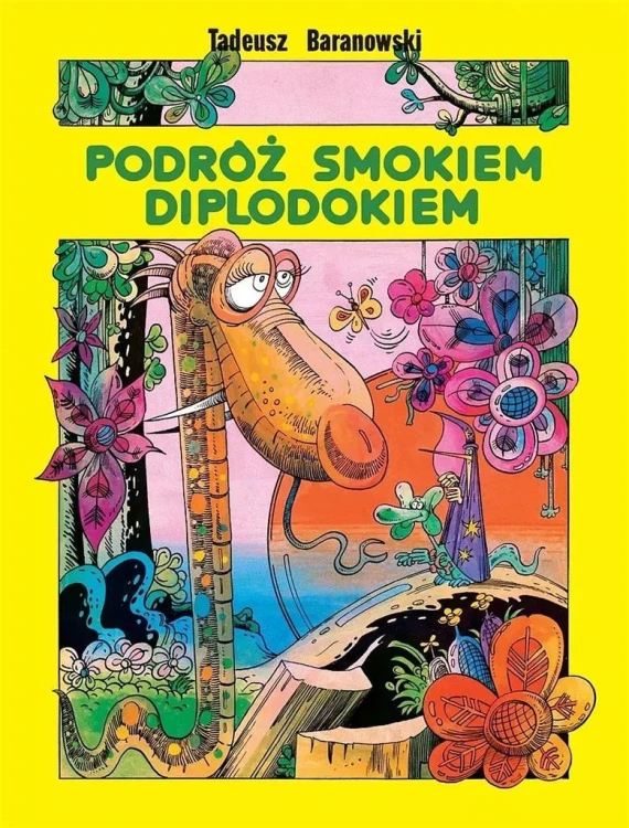 Podróż smokiem Diplodokiem w.8, Tadeusz Baranowski