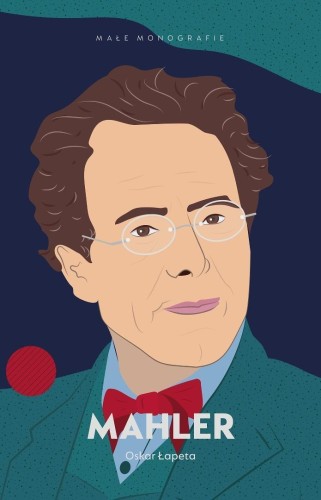 Mahler, Oskar Łapeta