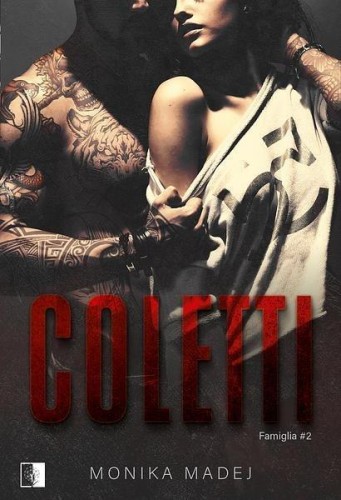 Famiglia T.2 Coletti, Monika Madej