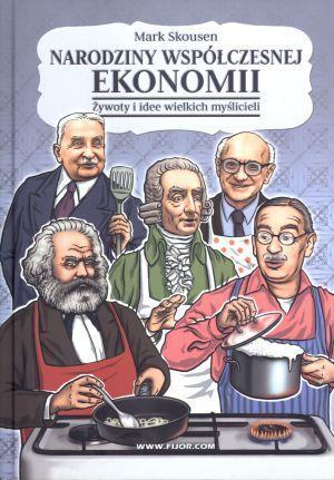 Narodziny współczesnej ekonomii, Mark Skousen