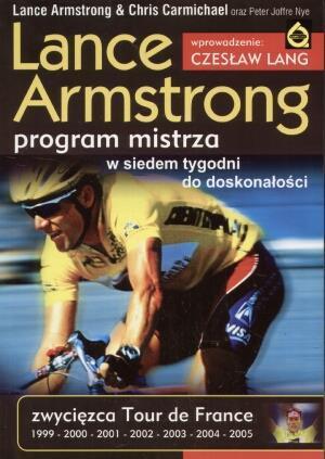 Lance Armstrong. Program mistrza, Lance Armstrong