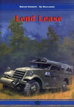 Lend Lease. Dostawy sprzętu pancernego i samoch...