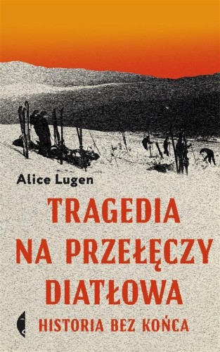Tragedia na Przełęczy Diatłowa w.2, Alice Lugen