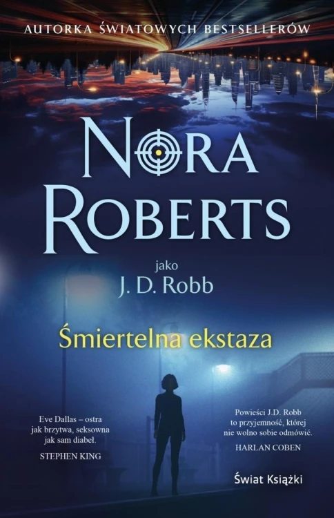 Śmiertelna ekstaza, Nora Roberts