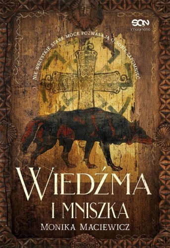 Wiedźma i mniszka, Monika Maciewicz