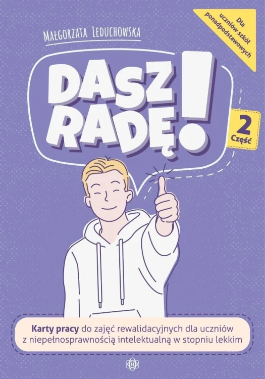 Dasz radę! Część 2, Małgorzata Leduchowska
