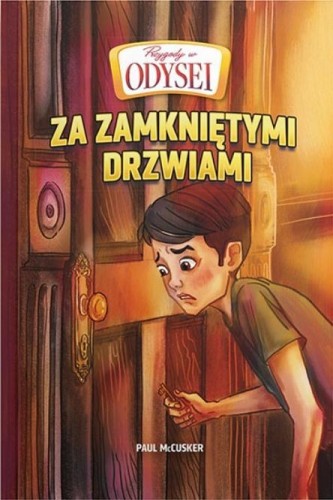 Przygody w Odysei T.4 Za zamkniętymi drzwiami
