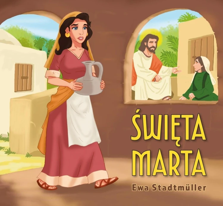 Św. Marta, Ewa Stadtmuller, Łukasz Zabdyr