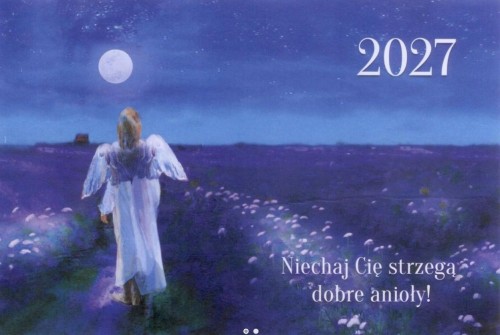 Kalendarz 2027 trójdzielny Niechaj Cię strzegą...