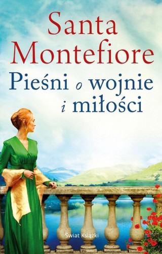 Pieśni o wojnie i miłości, Santa Montefiore