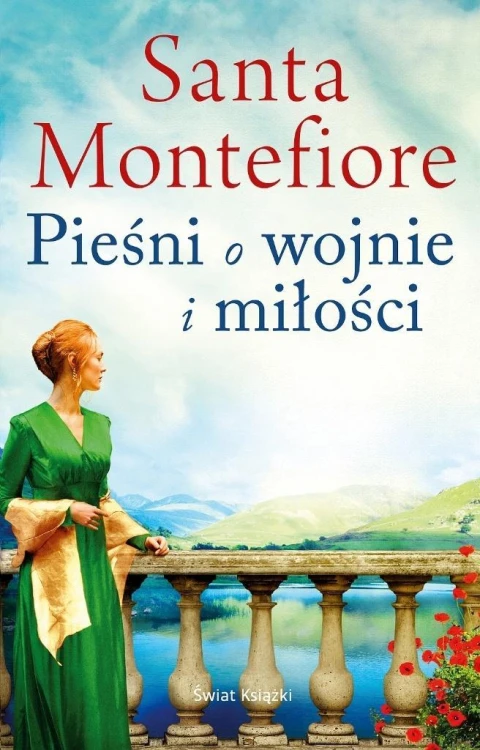Pieśni o wojnie i miłości, Santa Montefiore