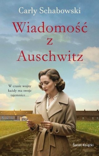 Wiadomość z Auschwitz, Carly Schabowski