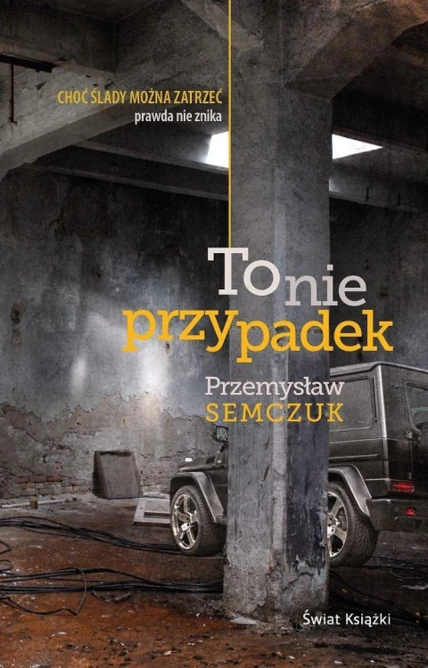 To nie przypadek, Przemysław Semczuk
