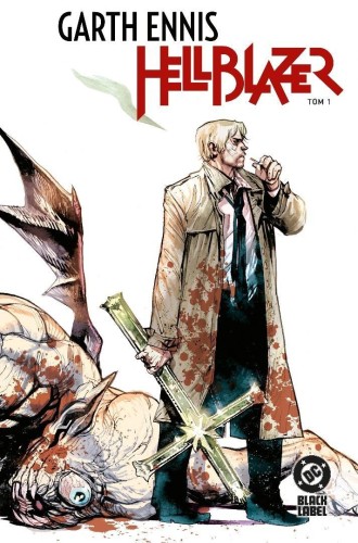 Hellblazer (Garth Ennis) T.1, praca zbiorowa