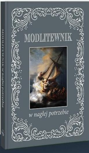 Modlitewnik w nagłej potrzebie, praca zbiorowa