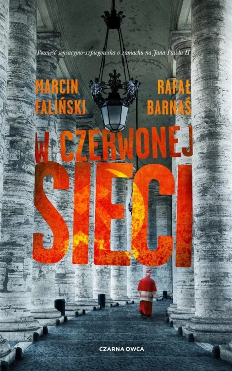 W czerwonej sieci, Marcin Faliński, Rafał Barnaś