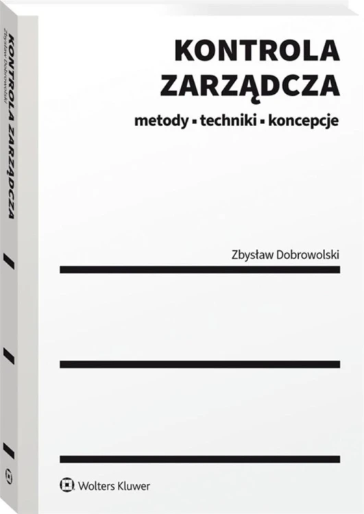 Kontrola zarządcza, Zbysław Dobrowolski