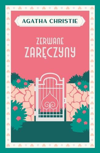 Zerwane zaręczyny, Agatha Christie