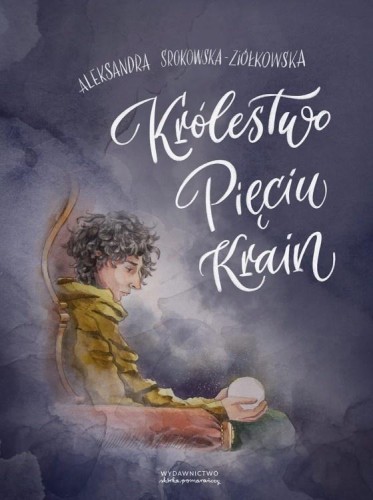Królestwo Pięciu Krain, Magdalena Galiczek-Krempa