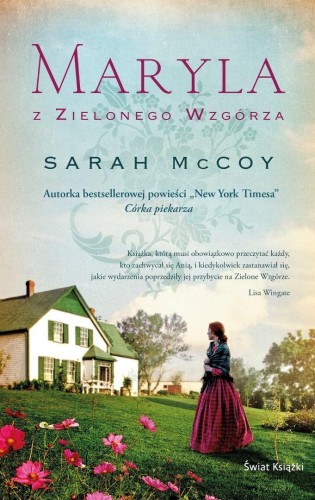 Maryla z Zielonego Wzgórza, Sarah McCoy