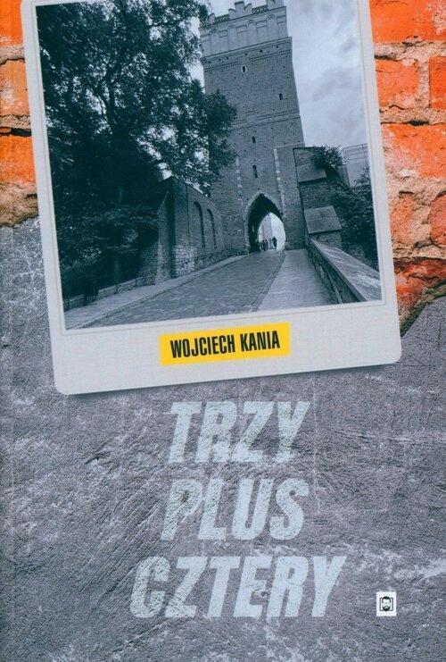 Trzy plus cztery, Wojciech Kania
