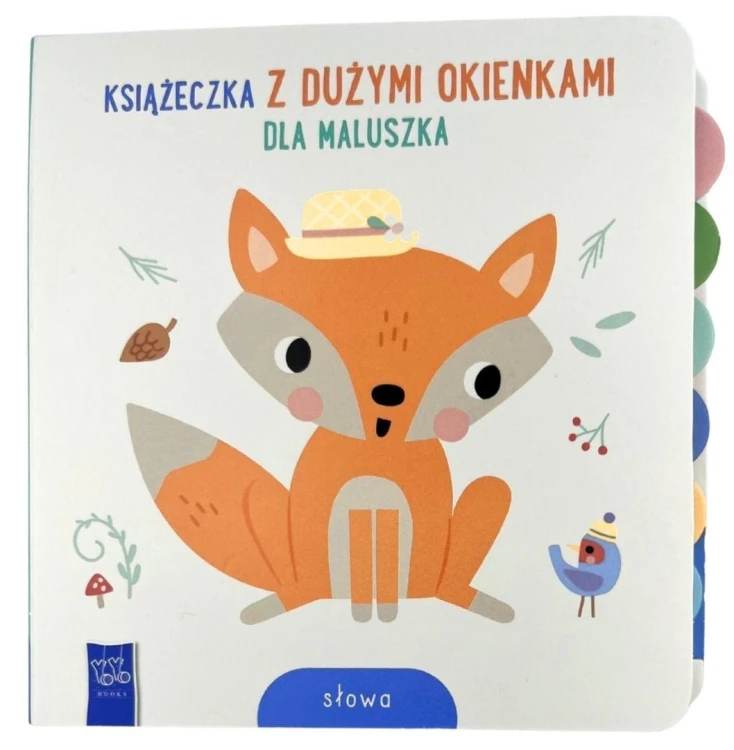 Książeczka z dużymi okienkami dla maluszka. Słowa