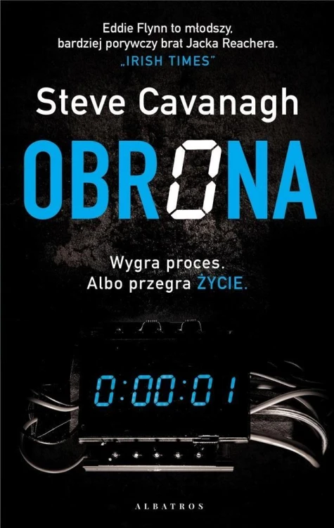 Eddie Flynn T.1 Obrona, Steve Cavanagh