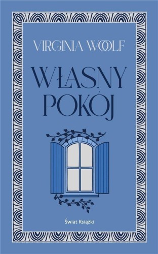 Własny pokój, Virginia Woolf