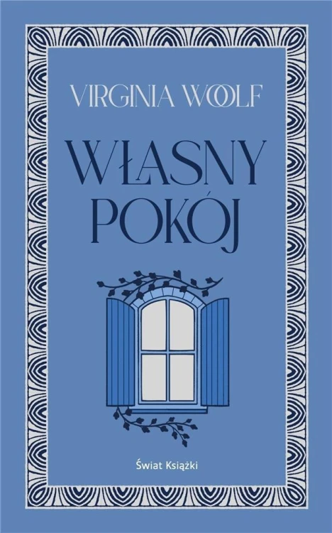 Własny pokój, Virginia Woolf