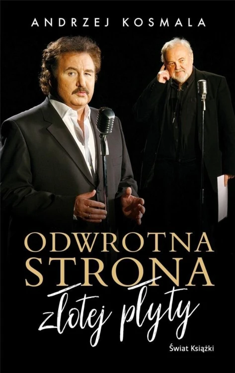 Odwrotna strona złotej płyty, Andrzej Kosmala