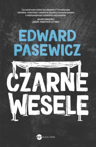 Czarne wesele, Edward Pasewicz