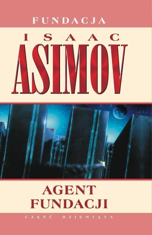 Fundacja T.9 Agent Fundacji, Isaac Asimov