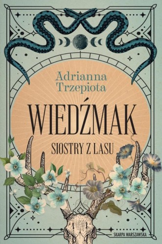 Siostry z lasu. Wiedźmak, Adrianna Trzepiota