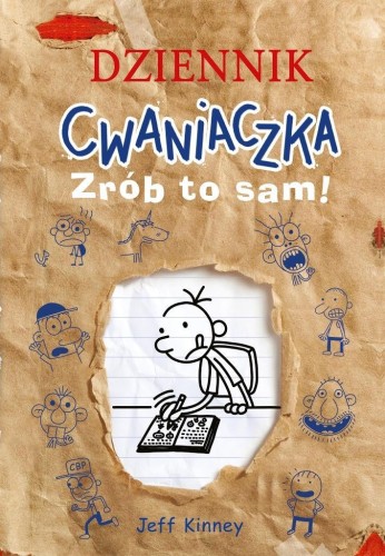 Dziennik cwaniaczka. Zrób to sam!, Jeff Kinney