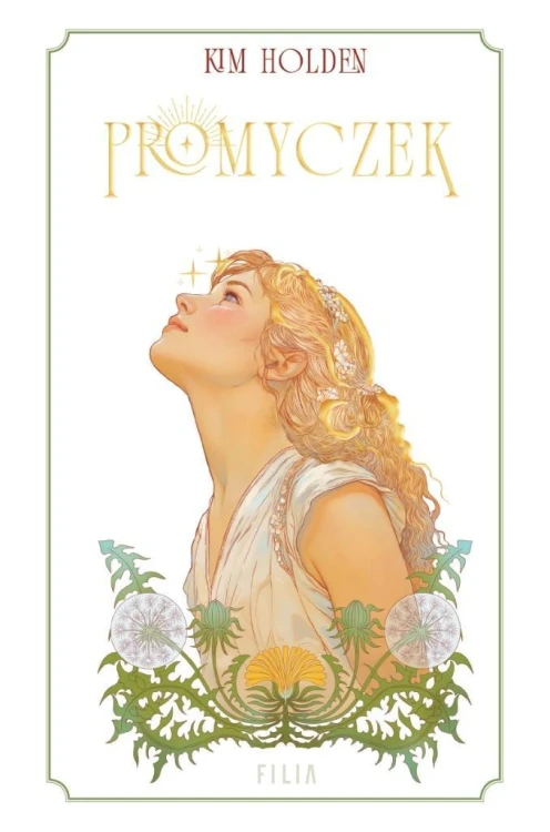 Promyczek, Kim Holden