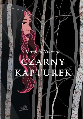 Czarny Kapturek, Karolina Niwczyk