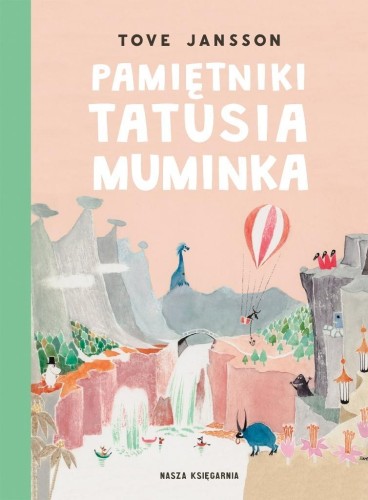 Pamiętniki Tatusia Muminka, Tove Jansson