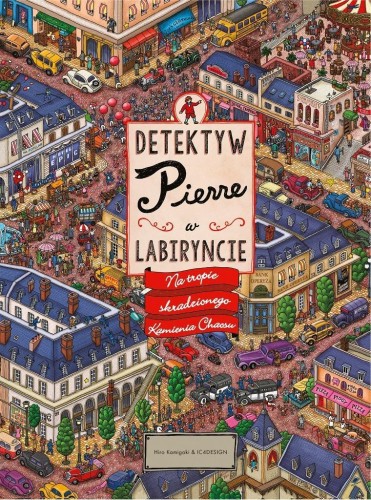Detektyw Pierre w labiryncie T.1 Na tropie...