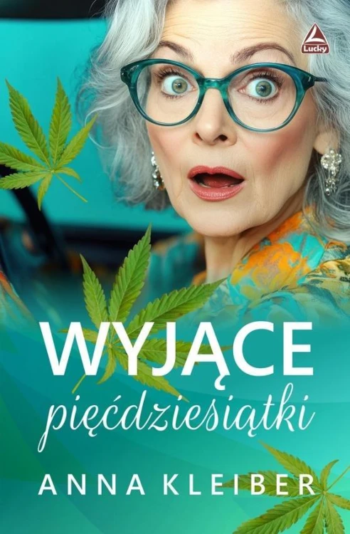 Wyjące piędziesiątki, Anna Kleiber
