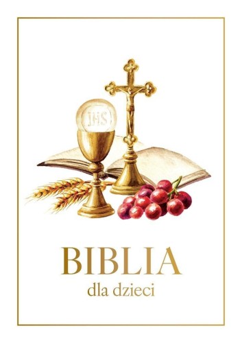 Biblia dla dzieci A4, praca zbiorowa