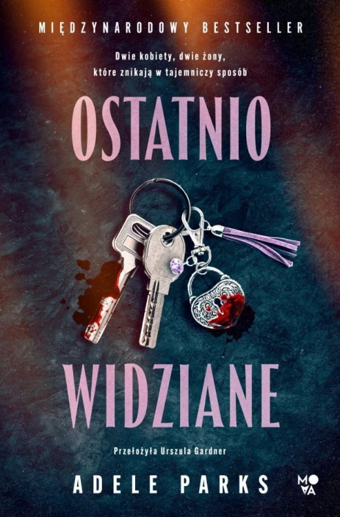 Ostatnio widziane, Adele Parks
