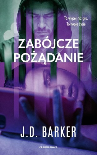 Zabójcze pożądanie, J.D. Barker