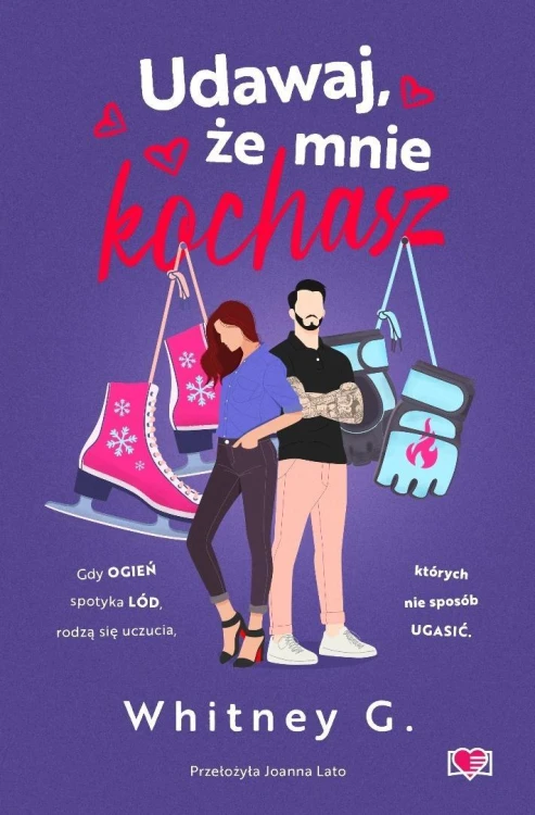 Udawaj, że mnie kochasz, Whitney G.