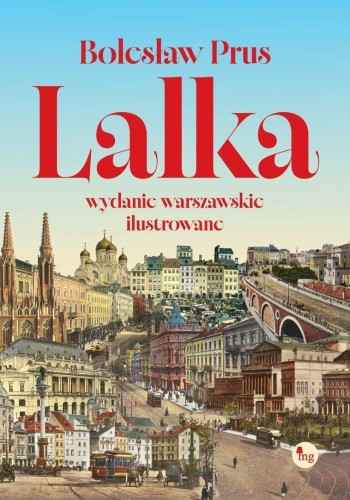 Lalka. Wydanie warszawskie ilustrowane