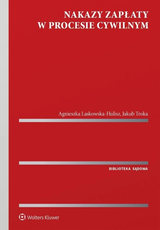 Nakazy zapłaty w procesie cywilnym